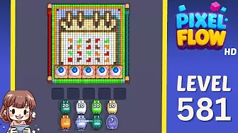 Pixel Flow Level 581 grid layout and solution screenshot